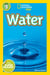 Water (National Geographic Kids Readers, Level 3)