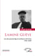 Lamine Guèye - Une des grandes figures politiques africaines (1891-1968)