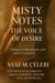 Misty Notes: The Voice of Desire - Misty Notes, #1