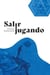 Salir jugando