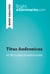 Titus Andronicus by William Shakespeare (Book Analysis) - Detailed Summary, Analysis and Reading Guide