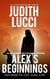 Alex's Beginnings: An Alexandra Destephano Prequel - Alexandra Destephano, #0