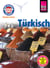 Reise Know-How Kauderwelsch Türkisch - Wort für Wort: Kauderwelsch-Sprachführer Band 12
