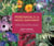 Perennials for the Pacific Northwest - 500 Best Plants for Flower Gardens