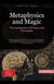Metaphysics and Magic: The Intersection of Physics and Philosophy - Philosophy (EN), #9