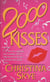 2000 Kisses - A Novel