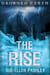 The Rise - Drowned Earth, #1