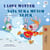 I Love Winter Saya Suka Musim Sejuk - English Malay Bilingual Collection