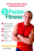 5-Factor Fitness - The Diet and Fitness Secret of Hollywood's A-List