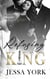 Refusing the King - The Sovrano Crime Family, #12