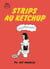Strips au ketchup