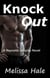 Knock Out - Reynolds Security, #3