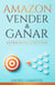 Amazon: Vender & Ganar