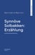 Synnöve Solbakken: Erzählung
