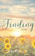 Finding Home: A Short & Sweet Small-town Romance - The Landings