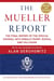 The Mueller Report - The Final Report of the Special Counsel into Donald Trump, Russia, and Collusion