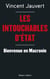 Les Intouchables - Bienvenue en Macronie