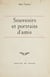 Souvenirs et portraits d'amis