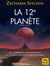 La 12e planète - Les Sumériens l’annonçaient La science vient de la redécouvrir