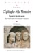 L'épitaphe et la mémoire - Parenté et identité sociale dans les Gaules et Germanies romaines