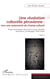 Une révolution culturelle péruvienne : vers une autonomie du champs culturel - Étude sociologique interne de la revue culturelle péruvienne Las Moradas (1947-1949) - Tome 2