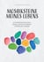 Mosaiksteine meines Lebens - Autobiographisches, Gesellschaftsthemen, Wirtschaftskritik