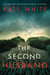 The Second Husband - A Novel