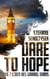 Dare to hope - Die zwei Leben des Gabriel Evans