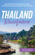 Thailand Reiseführer - Der perfekte Reiseführer für einen unvergesslichen Aufenthalt in Thailand - inkl. Insider-Tipps und Tipps zum Geldsparen