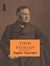 Louis Veuillot - L'homme, le lutteur, l'écrivain