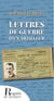 Lettres de guerre d’un artilleur  1915-1916, 1940