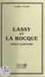 Lassy et La Rocque - Notes d'histoire