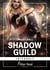 Shadow Guild - L'intégrale