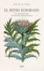El reino ignorado - Una sorprendente visión del maravilloso mundo de las plantas