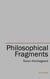Philosophical Fragments