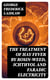 The Treatment of Hay Fever by rosin-weed, ichthyol and faradic electricity - With a discussion of the old theory of gout and the new theory of anaphylaxis