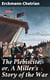 The Plébiscite; or, A Miller's Story of the War - By One of the 7,500,000 Who Voted "Yes"