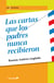 Las cartas que los padres nunca recibieron