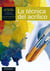 CUADERNO DEL ARTISTA. LA TÉCNICA DEL ACRÍLICO