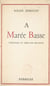 À marée basse - Chronique du temps des miradors