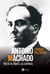 Antonio Machado - Poeta de todas las Españas