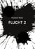 Flucht 2 - Svetlana und Alexej