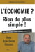 L'Economie? Rien de plus simple! - Avec Jean-David Haddad, pour enfin décoder médias, politiques, profs d'éco...