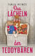 Das Lächeln der Teddybären - Kostenlose Medienversion - Kapitel 1 - 10