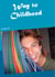 Way to Childhood - The brightest End