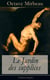 Le Jardin des supplices (L'édition intégrale) - «Les pages de Meurtre et de Sang» - Un roman satirique publié au plus fort de l’affaire Dreyfus: La caricature des milieux politiques français de la Troisième République