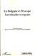 La Bulgarie et l'Europe - Incertitudes et espoirs