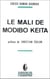 Le Mali de Modibo Keita