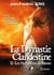 La Dynastie Clandestine - Tome 2 - Les Hurlements du Silence