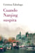 Cuando Nanjing suspira